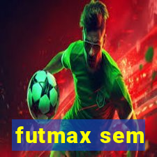 futmax sem